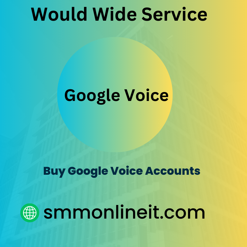 Buy Google Voice Accounts